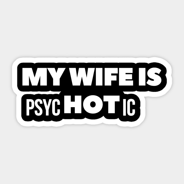 Funny wife quote Sticker by Realfashion